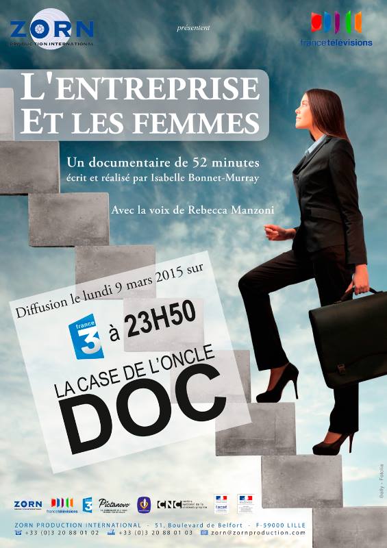 9 mars 2015 – « L&rsquo;entreprise et les femmes » d&rsquo;Isabelle Bonnet (Ciné 2002) sur France 3