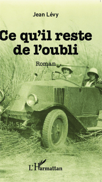« Ce qu’il reste de l’oubli » de Jean Levy (Photo 61)