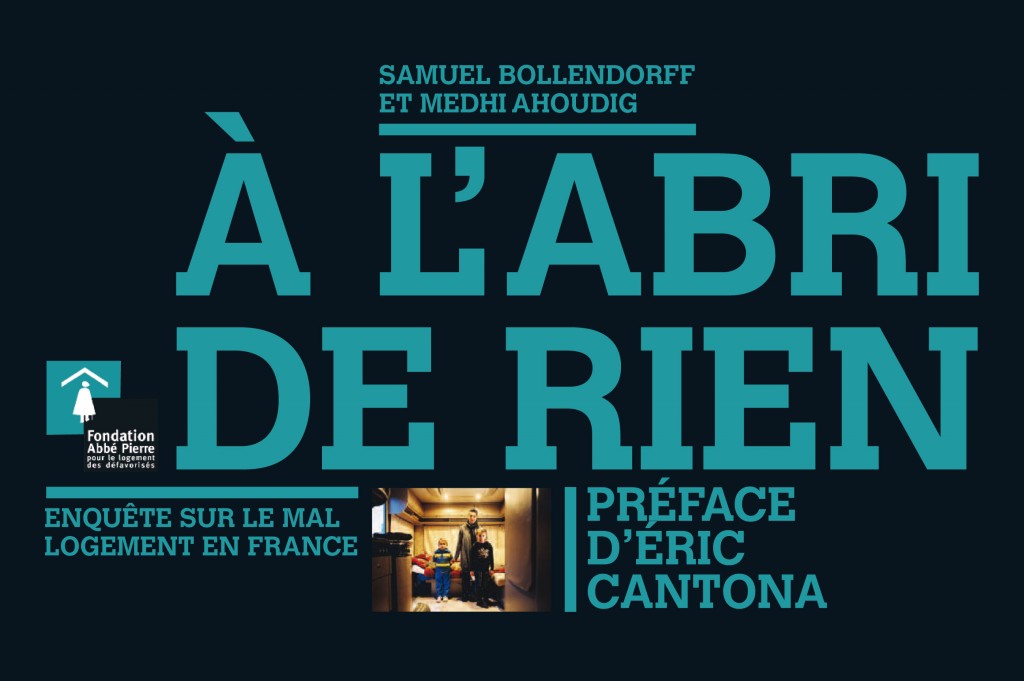 « A l&rsquo;abri de rien » de Samuel Bollendorff (Photo 94) et Mehdi Ahoudig
