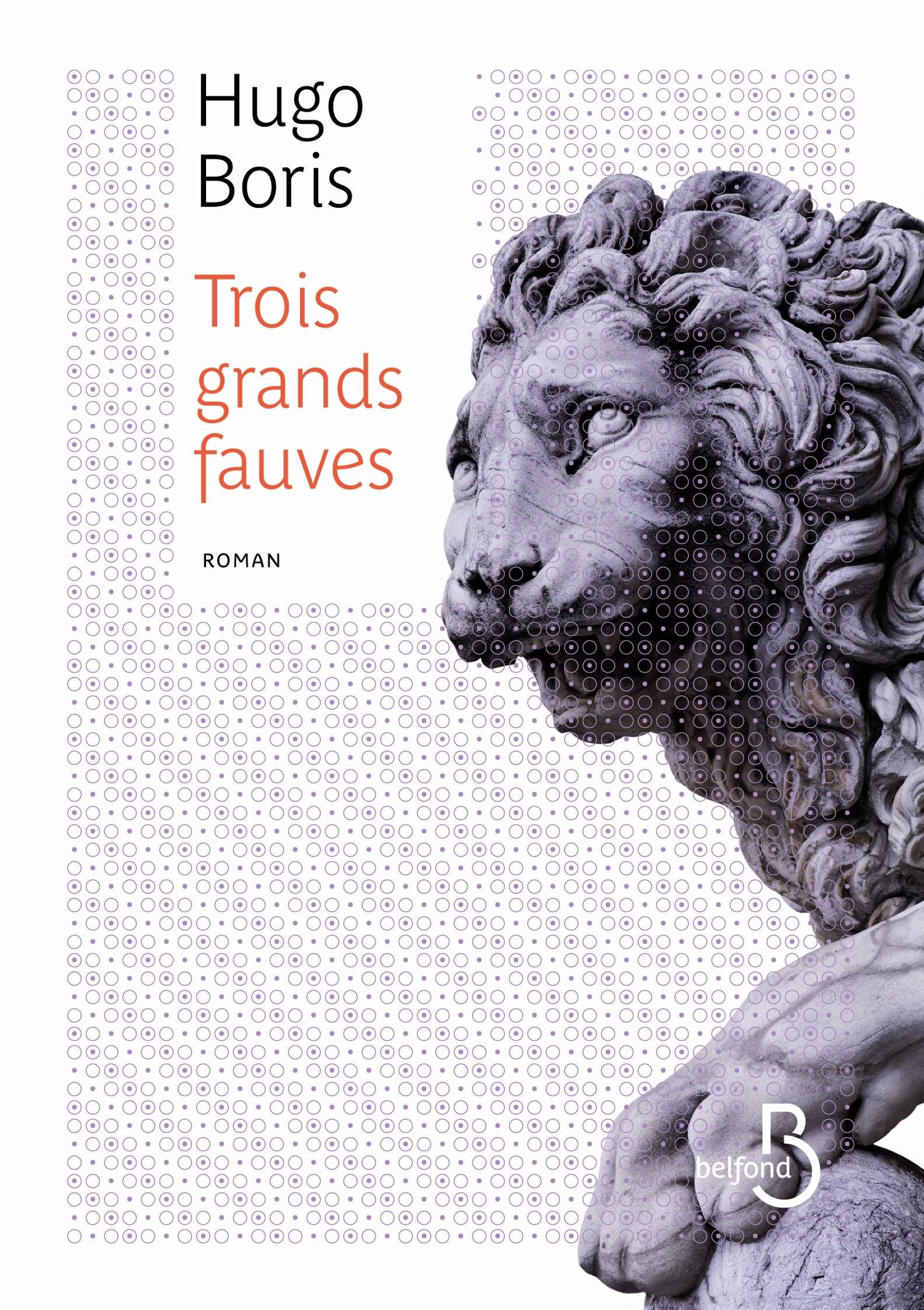 « Trois grands fauves » d’Hugo Boris (Ciné 2005)