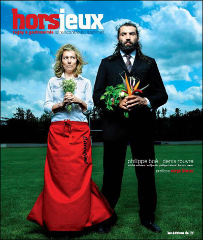 « Hors-jeux, Rugby & gastronomie, la rencontre au sommet » de Denis Rouvre (Photo 88) et Philippe Boé