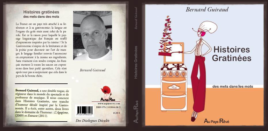 Histoires Gratinées, des mets dans les mots, de Bernard Guiraud (Son 78)