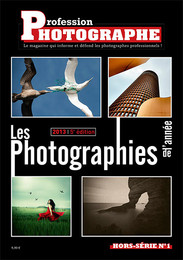 « Profession Photographe » publie un Hors série des Photographies de l&rsquo;année 2013.
