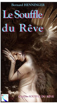 « Le souffle du rêve » de Bernard Henninger (Ciné 89)